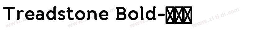 Treadstone Bold字体转换